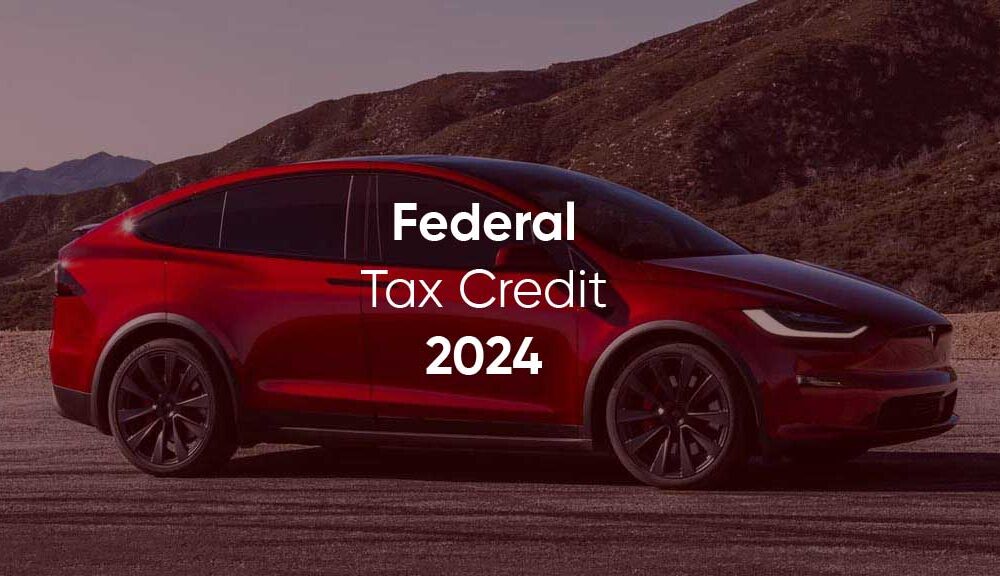 EVs Federal Tax Credit 2024