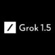 Grok 1.5