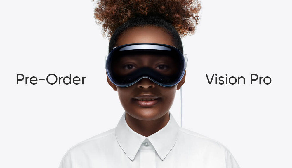 Pre-order Apple Vision Pro