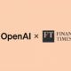 OpenAI Financial Times