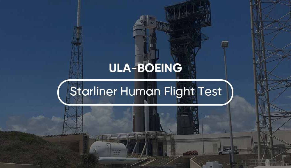 ULA Boeing Starliner Crew Flight Test