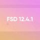 Tesla FSD 12.4.1
