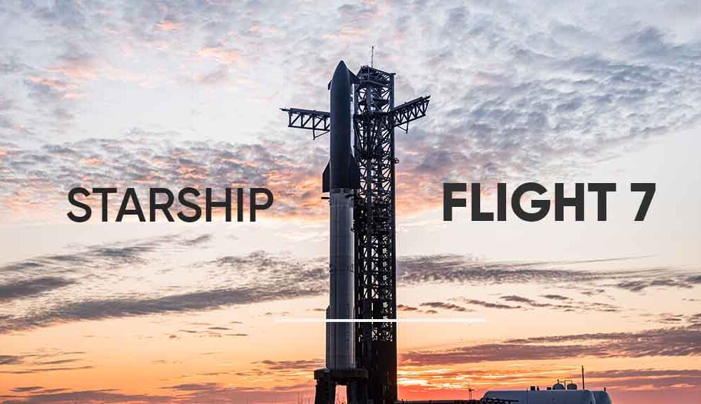 SpaceX Starship Flight 7