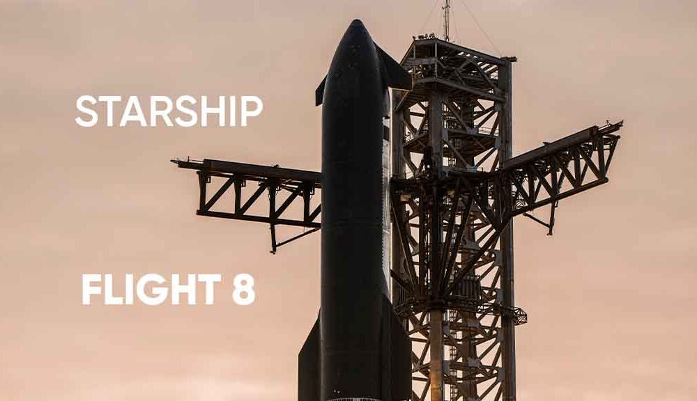 SpaceX Starship Flight 8