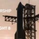 SpaceX Starship Flight 8