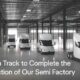 Tesla Semi Factory