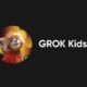 xAI Grok Kids