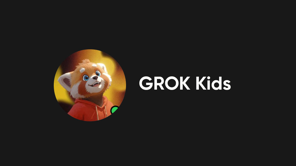 xAI Grok Kids