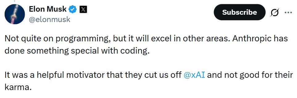 xAI Founder and CEO Elon Musk praised Anthropic for Claude coding technology but warned of upcoming Grok AI version