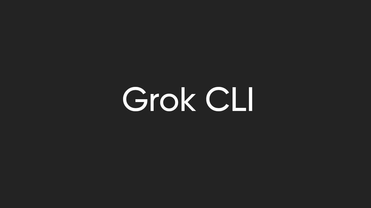 Grok CLI